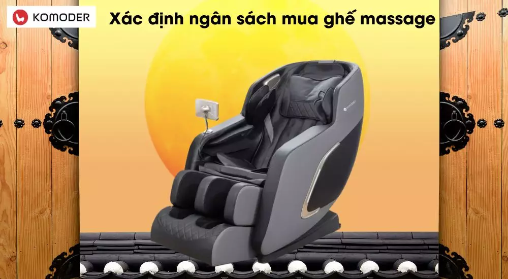 Xác định ngân sách mua ghế massage