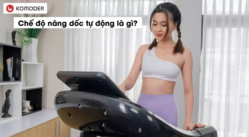 Chế độ nâng dốc tự động là gì?