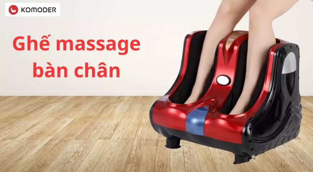 Ghế massage bàn chân