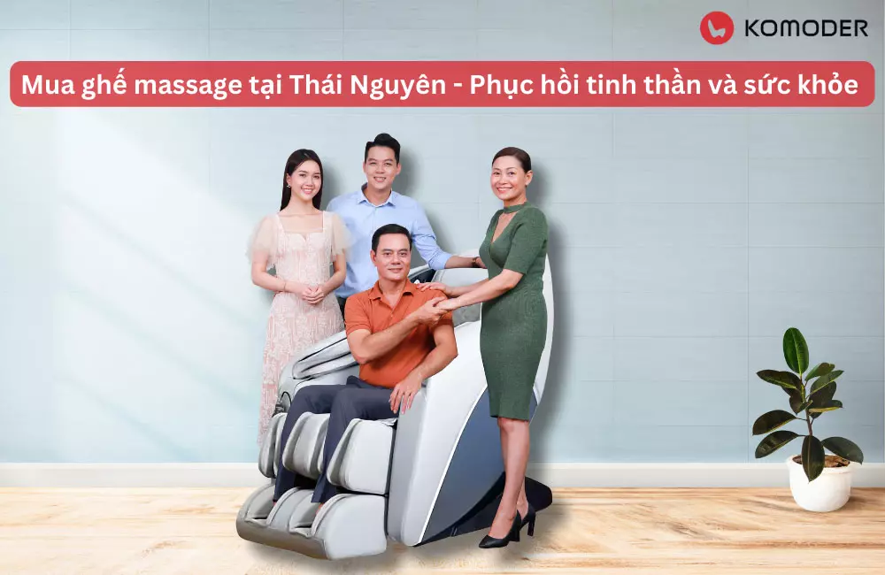 Lý do nên sở hữu ghế massage tại Thái Nguyên 